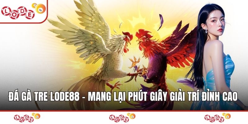 Đá Gà Tre