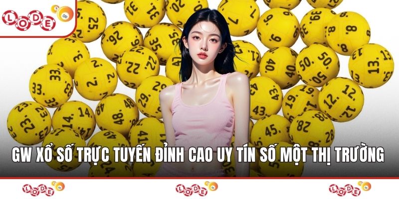 GW Xổ Số